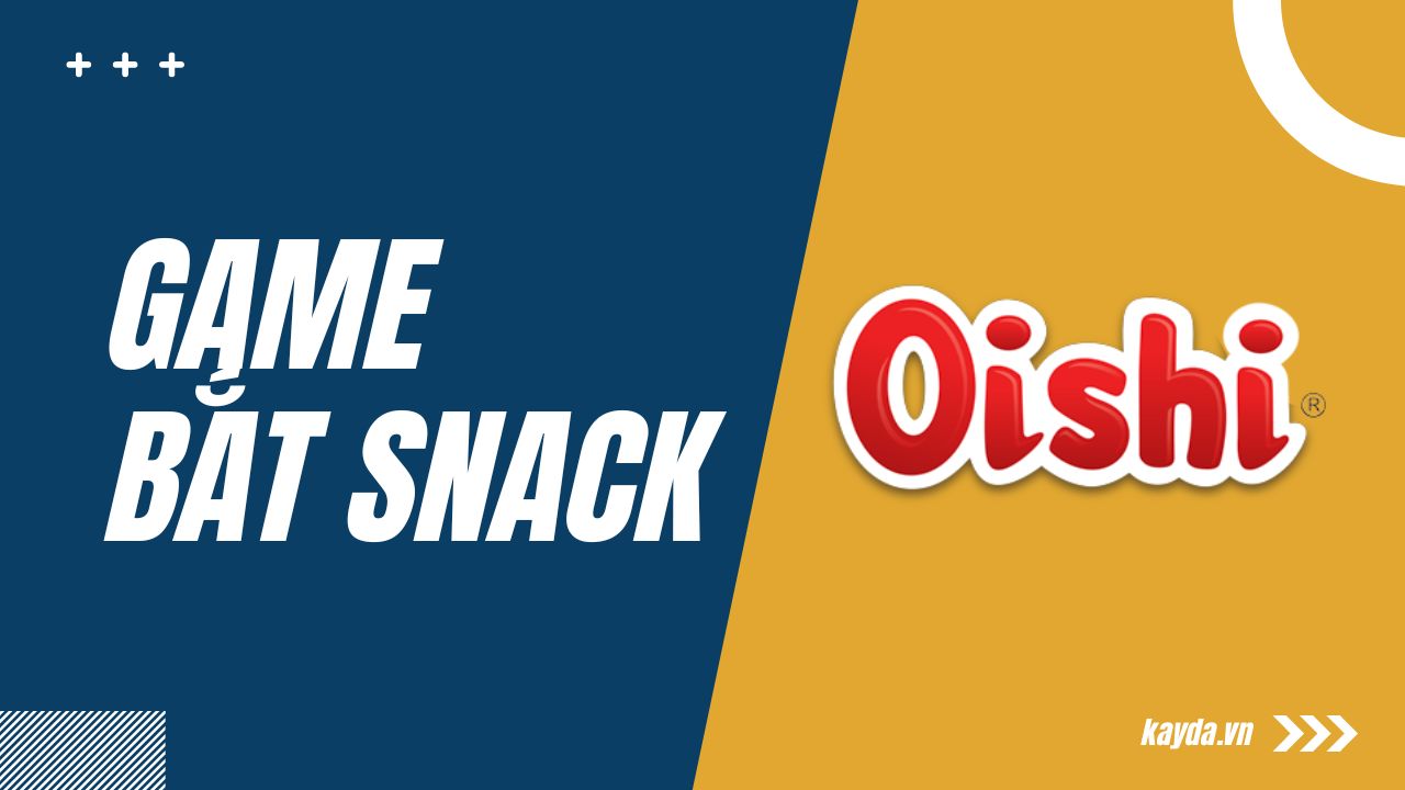 Dự án game bắt Snacks cho OISHI