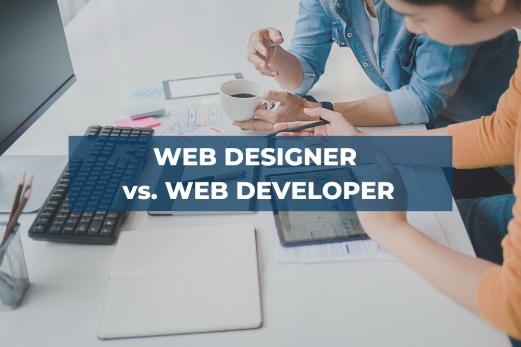 WEB DESIGNER và WEB DEVELOPER